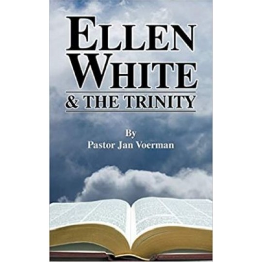 Ellen White and the Trinity