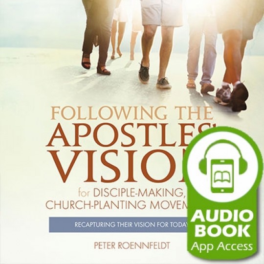Following the Apostles' Vision - Audiobook (App Access)