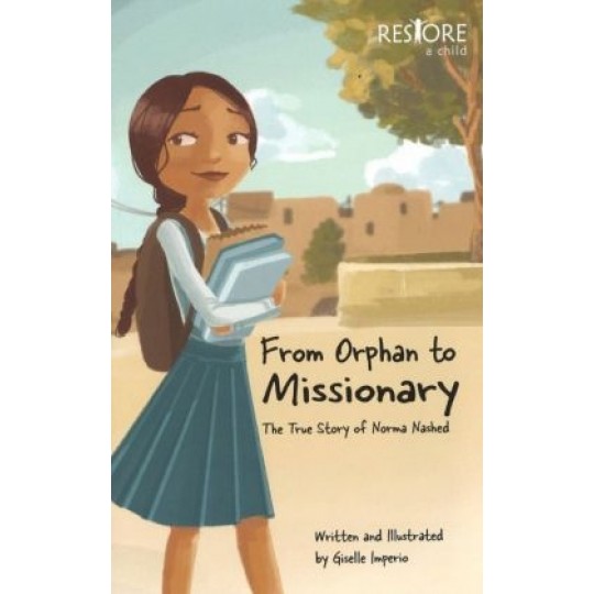 From Orphan to Missionary