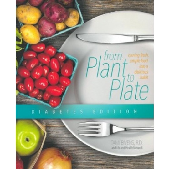 From Plant to Plate - Diabetes Edition 