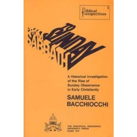 From Sabbath to Sunday (Bacchiocchi)