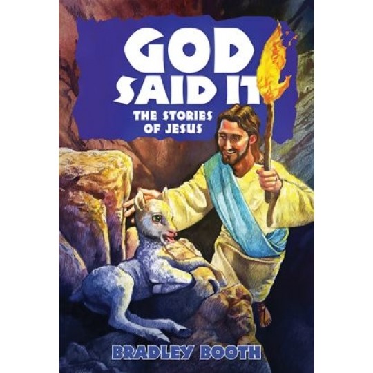 God Said It: The Stories of Jesus (Book 12)