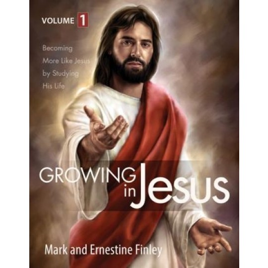 Growing in Jesus - Volume 1