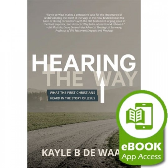 Hearing the Way - eBook (App Access)