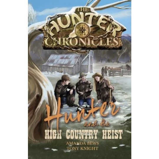Hunter and the High Country Heist (Storybook 8)