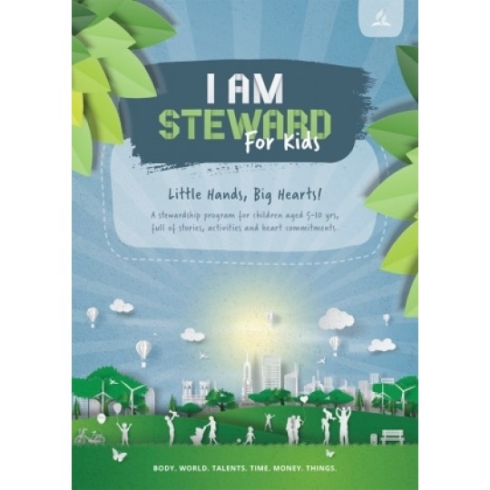 I AM Steward: For Kids