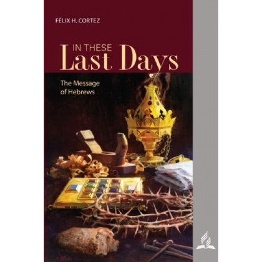 In These Last Days (lesson companion book)