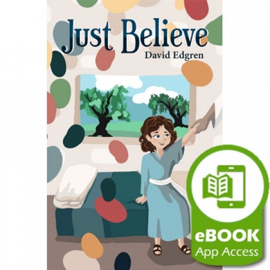 Just Believe - eBook (App Access)