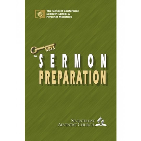 Keys to Sermon Preparation