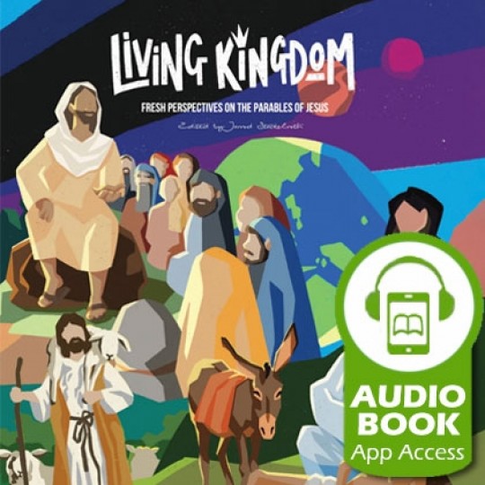 Living Kingdom - Audiobook (App Access)