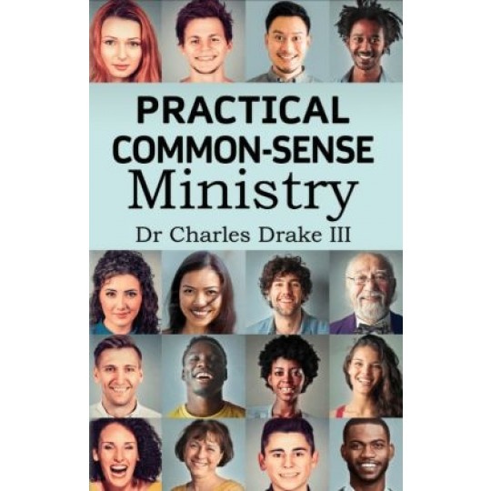 Practical Common-sense Ministry