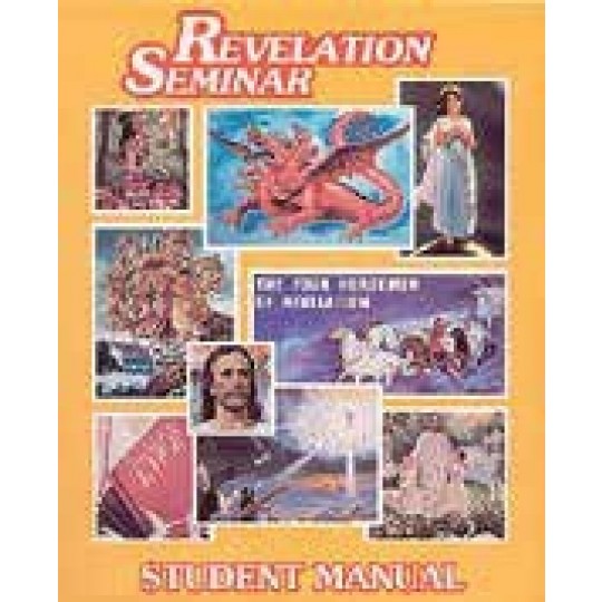 Revelation Seminar - Student Manual (lessons in binder)
