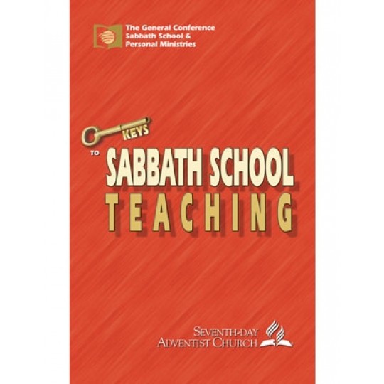 Keys to Sabbath School Teaching