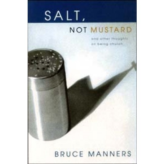 Salt, Not Mustard