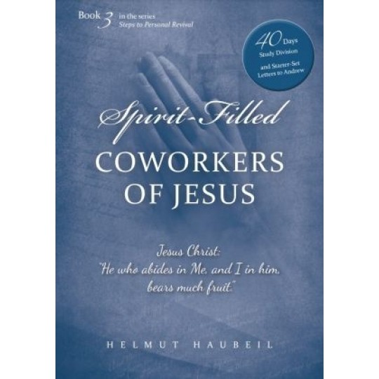 Spirit-Filled Coworkers of Jesus