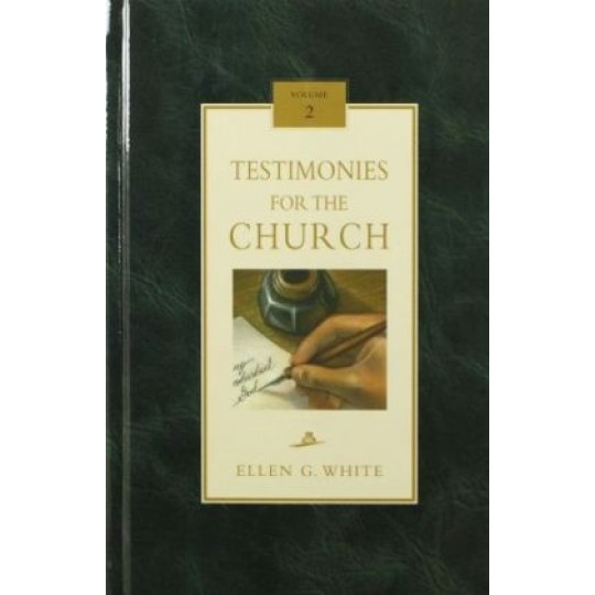 Testimonies for the Church Vol. 2 - Hardcover