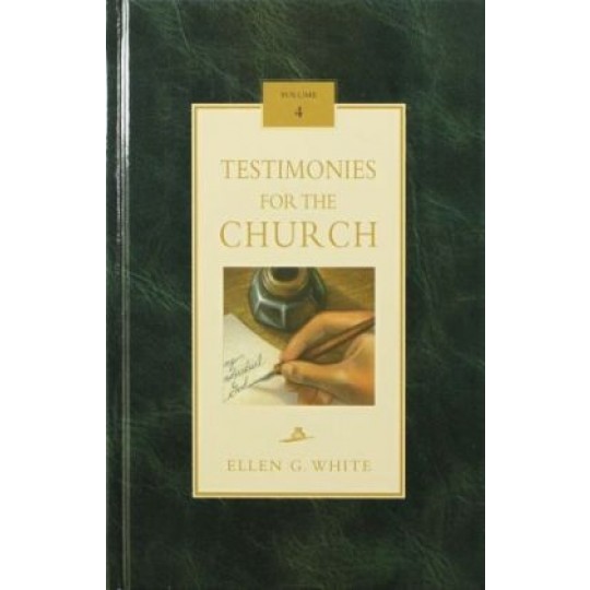Testimonies for the Church Vol. 4 - Hardcover