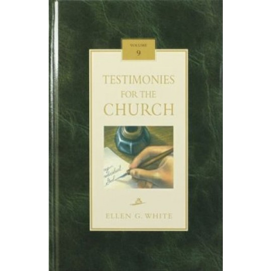 Testimonies for the Church Vol. 9 - Hardcover