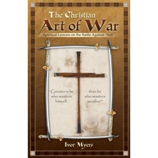 The Christian Art of War 