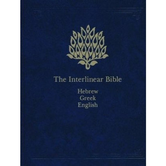 The Interlinear Bible (Hebrew Greek English)