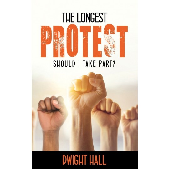 The Longest Protest