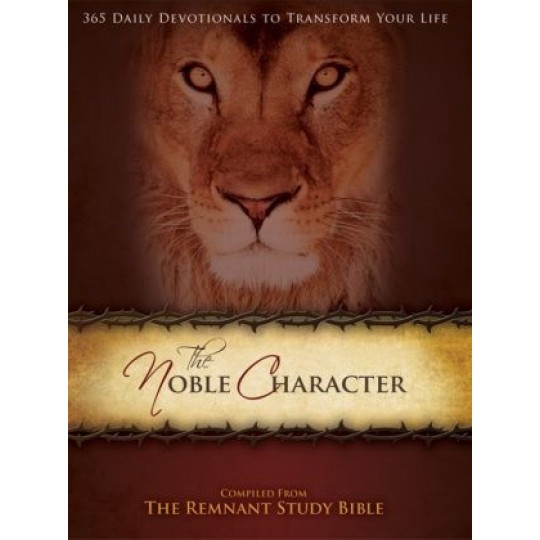 The Noble Character - EGW Devotional