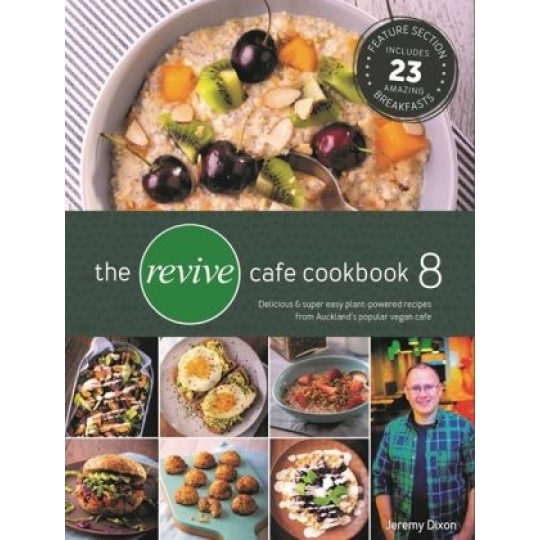 The Revive Cafe Cookbook 8