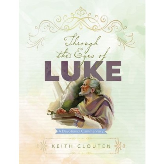 Through the Eyes of Luke