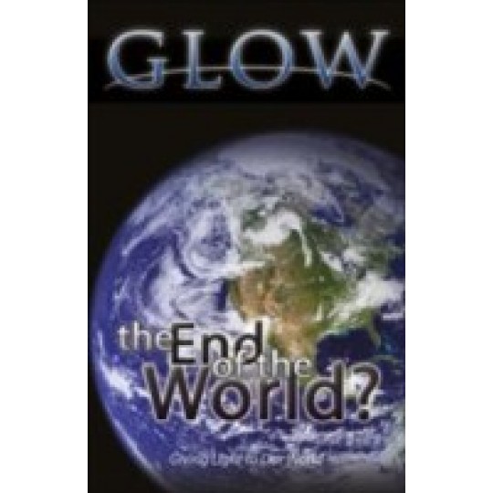 The End of the World - GLOW Tract #10 (100 PACK)