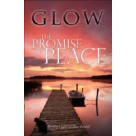 The Promise of Peace - GLOW Tract #11 (100 PACK)