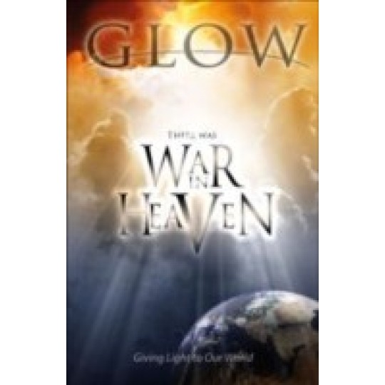 War In Heaven - GLOW Tract #13 (100 PACK)