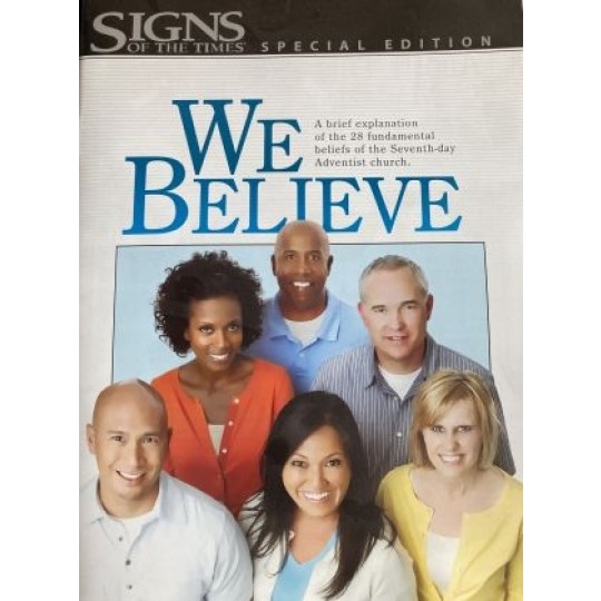 We Believe (Signs of the Times special)
