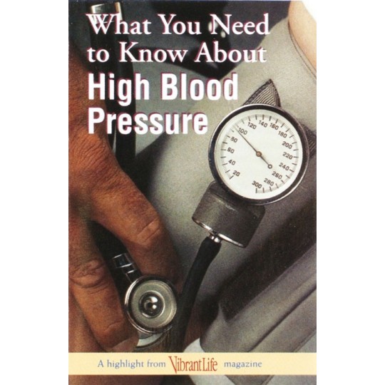 What You Need to Know About High Blood Pressure - Vibrant Life Tract (100 PACK)